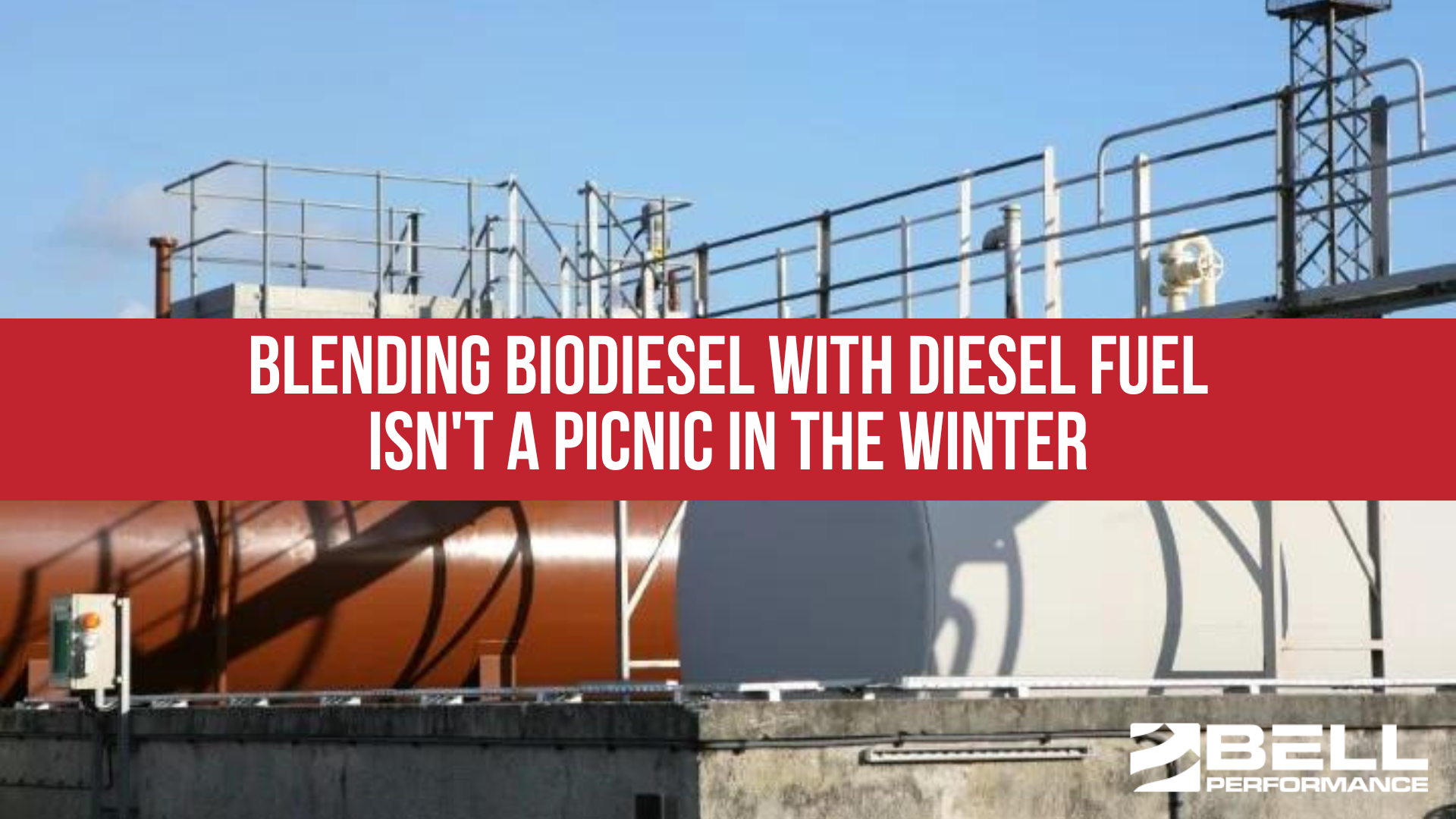Blending Biodiesel with Diesel Fuel Isn't a Picnic in the Winter