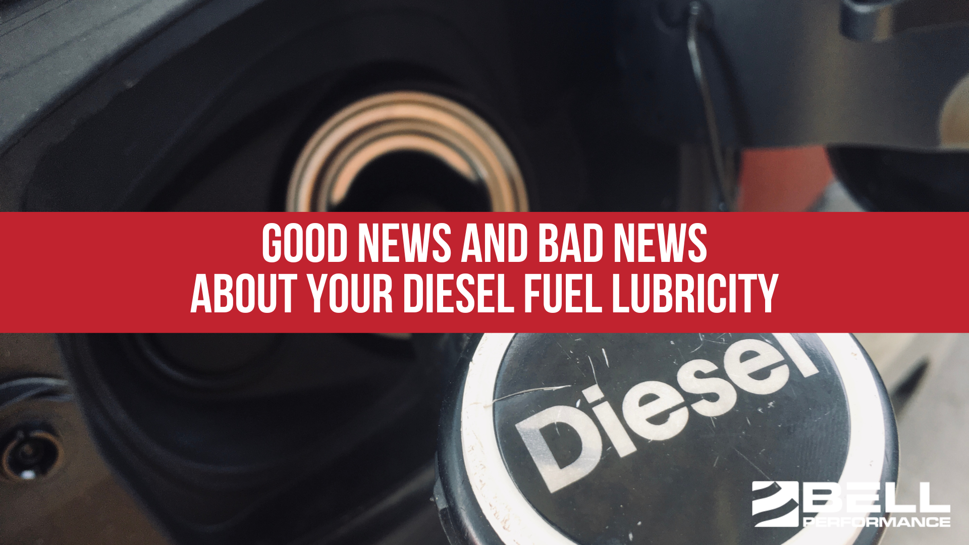 Good news and bad news about your diesel fuel lubricity