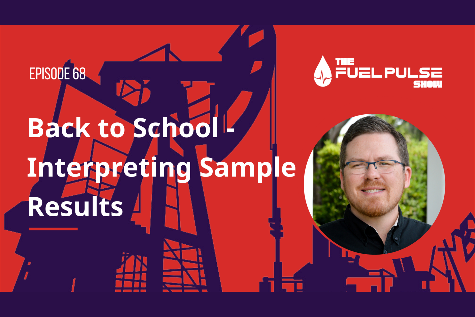 Episode 068 - Back to School - Interpreting Sample Results