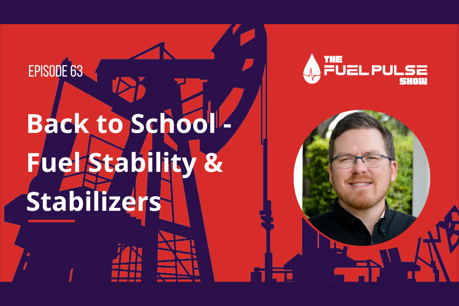 Episode 063 - Back to School - Fuel Stability and Fuel Stabilizers