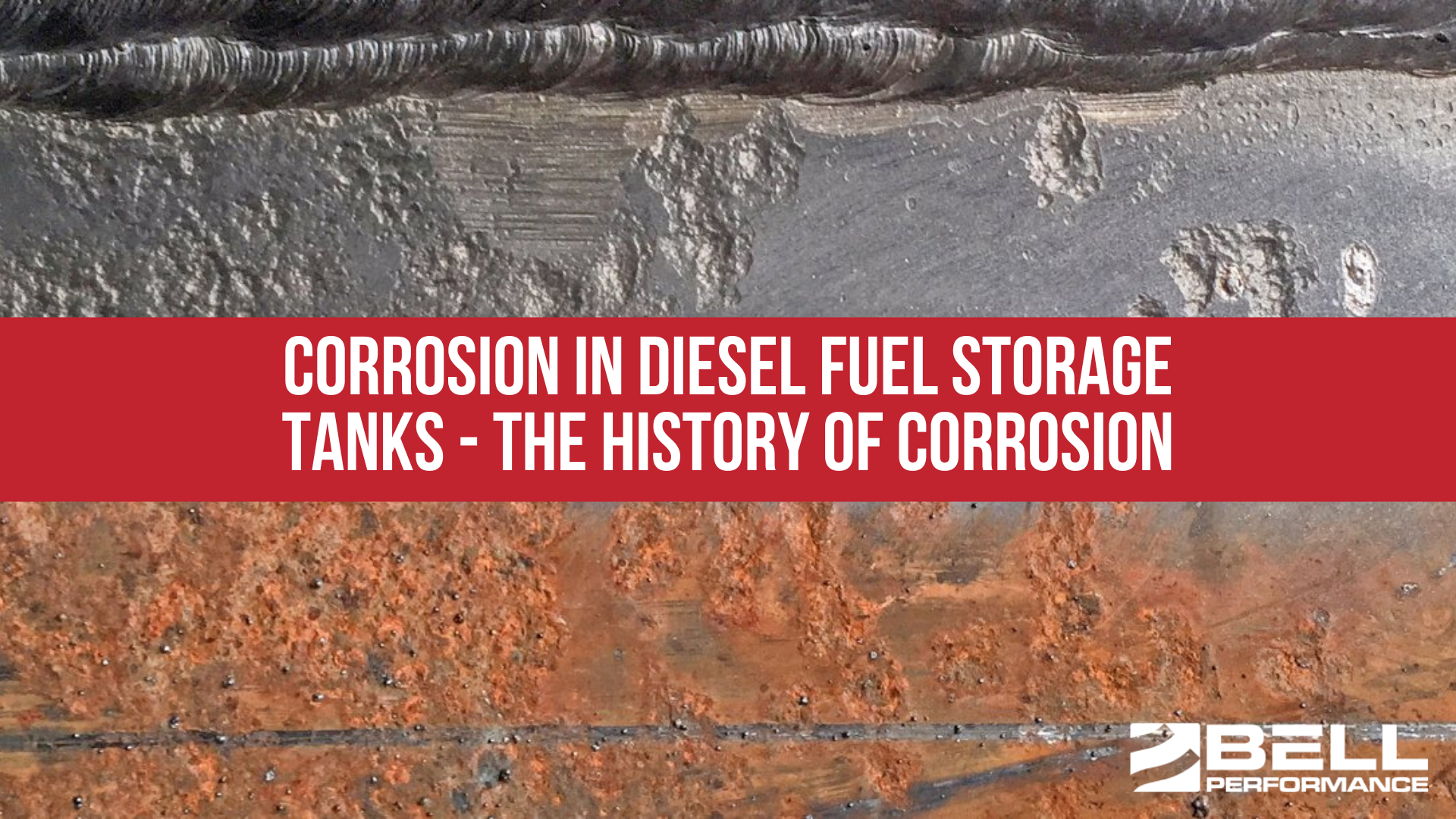 Corrosion in Diesel Fuel Storage Tanks - The History of Corrosion